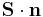 \mathbf{S}\cdot\mathbf{n}