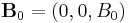 {\mathbf B_0}=(0,0,B_0)