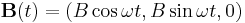 {\mathbf B}(t)=(B\cos\omega t, B\sin\omega t,0)